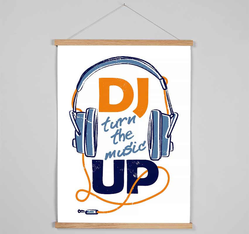 DJ Turn The Music Up Hanging Poster - Wallart-Direct UK