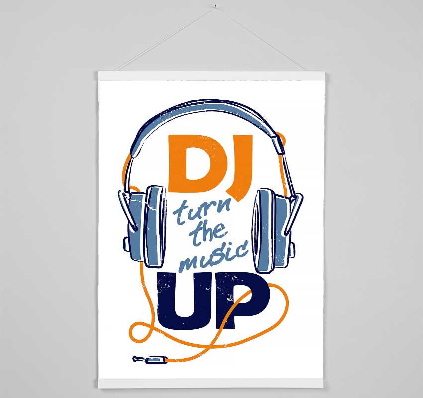 DJ Turn The Music Up Hanging Poster - Wallart-Direct UK