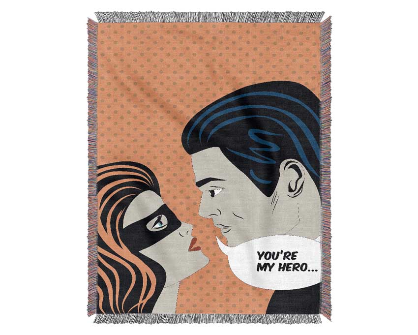 Your My Hero Woven Blanket