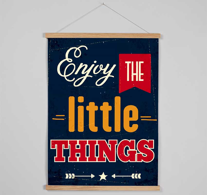 Enjoy The Little Things 1 Hanging Poster - Wallart-Direct UK