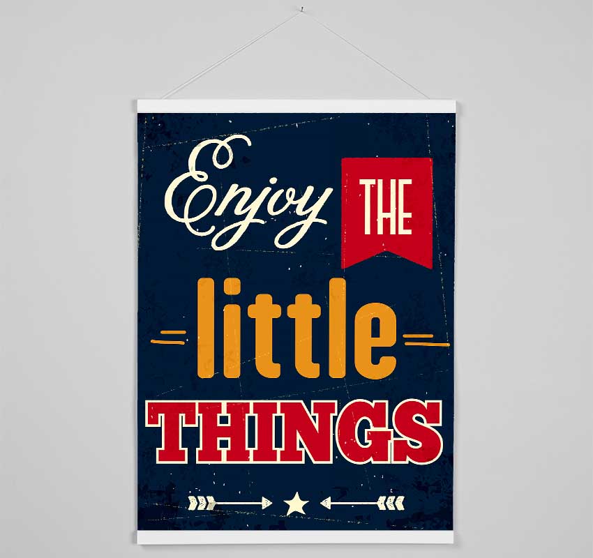 Enjoy The Little Things 1 Hanging Poster - Wallart-Direct UK