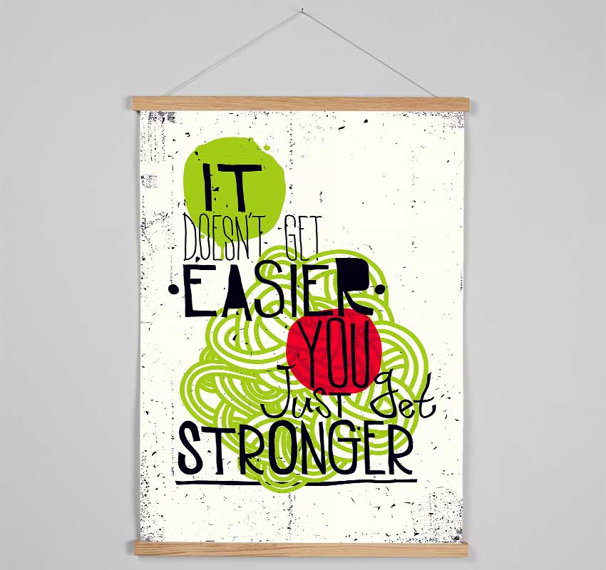 It Doesn't Get Easier 2 Hanging Poster - Wallart-Direct UK