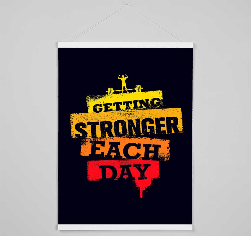 Getting Stronger Each Day Hanging Poster - Wallart-Direct UK