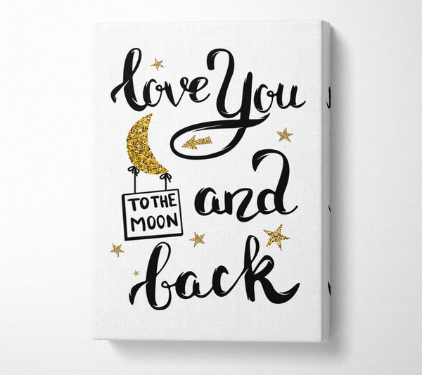 Picture of Love You To The Moon And Back Canvas Print Wall Art