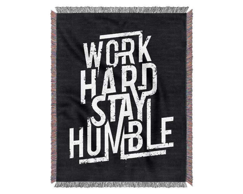 Work Hard Stay Humble Blue Woven Blanket