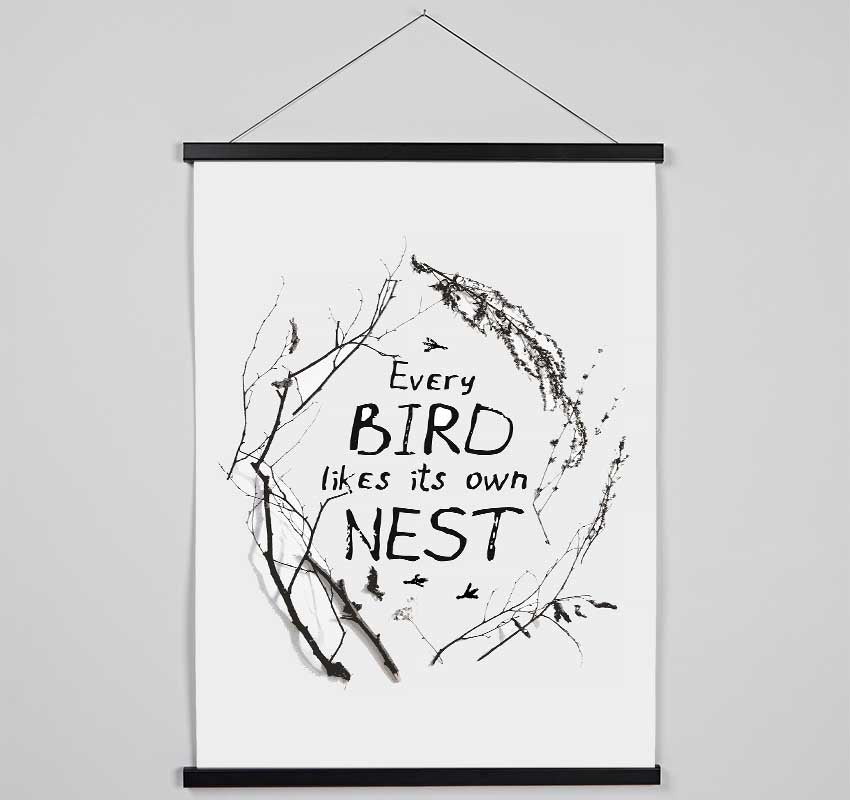 Every Bird Likes Its Own Nest Hanging Poster - Wallart-Direct UK