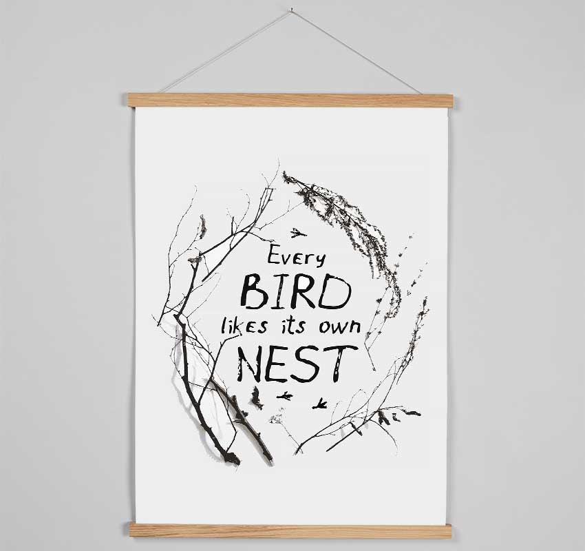 Every Bird Likes Its Own Nest Hanging Poster - Wallart-Direct UK