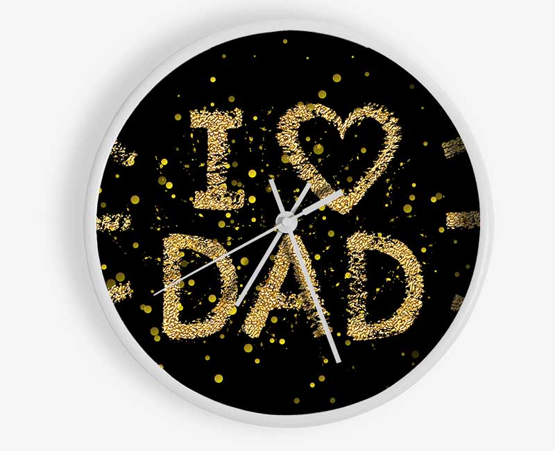 I Love Dad Clock - Wallart-Direct UK