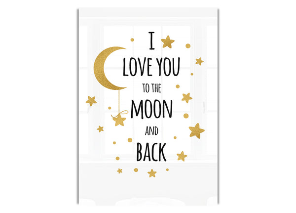 I Love You To The Moon And Back 3