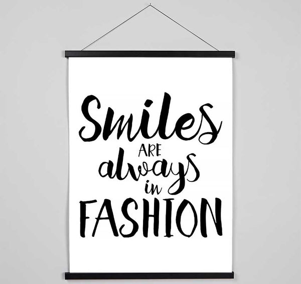 Smiles Are Always In Fashion 1 Hanging Poster - Wallart-Direct UK