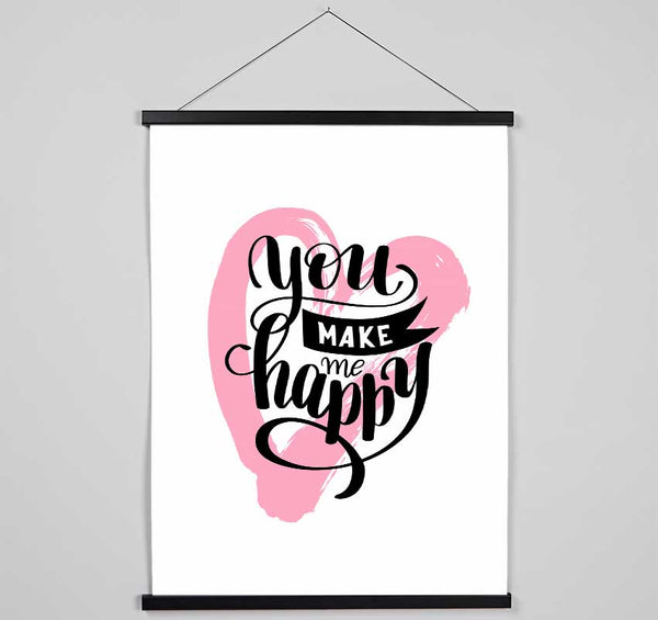 You Make Me Happy 1 Hanging Poster - Wallart-Direct UK