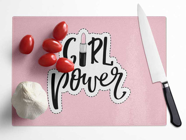 Girl Power 1 Glass Chopping Board