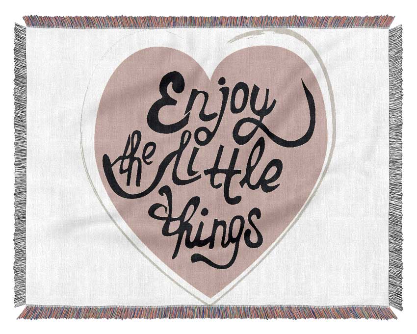 Enjoy The Little Things 2 Woven Blanket