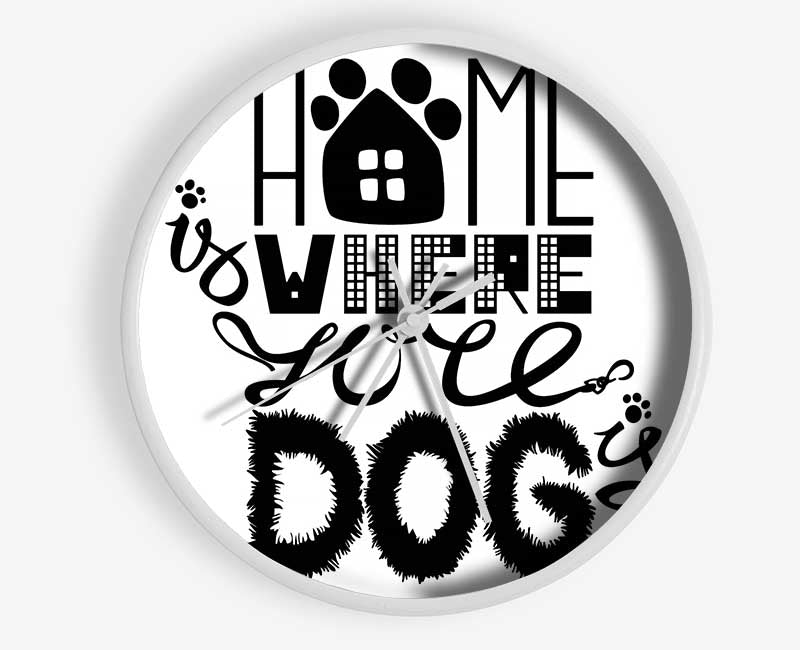 Home Is Where The Dog Is 2 Clock - Wallart-Direct UK