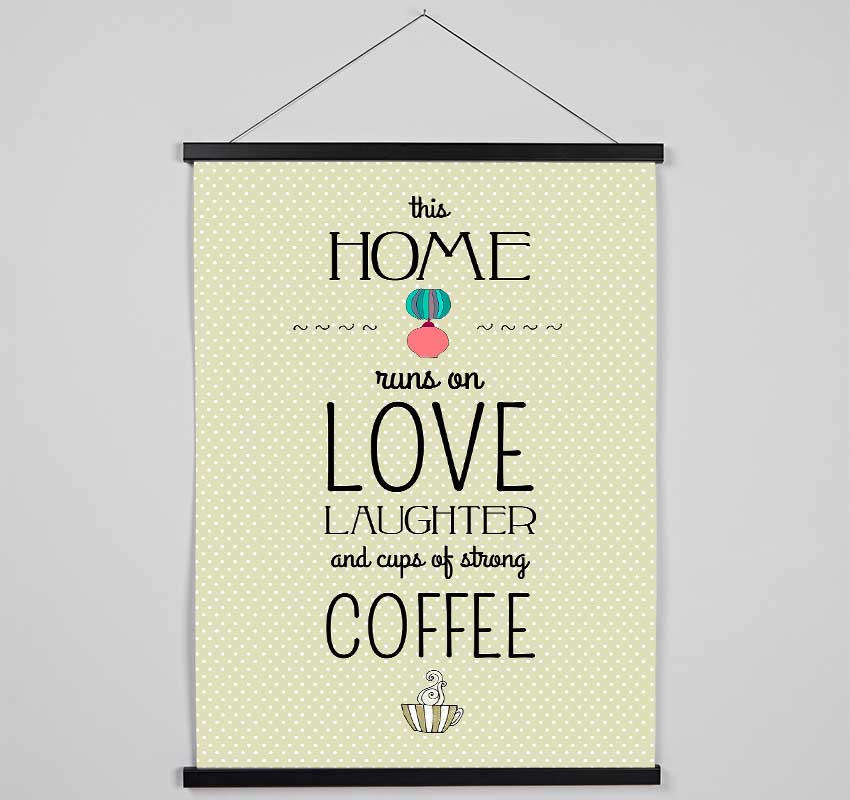 This Home Runs On Love Hanging Poster - Wallart-Direct UK