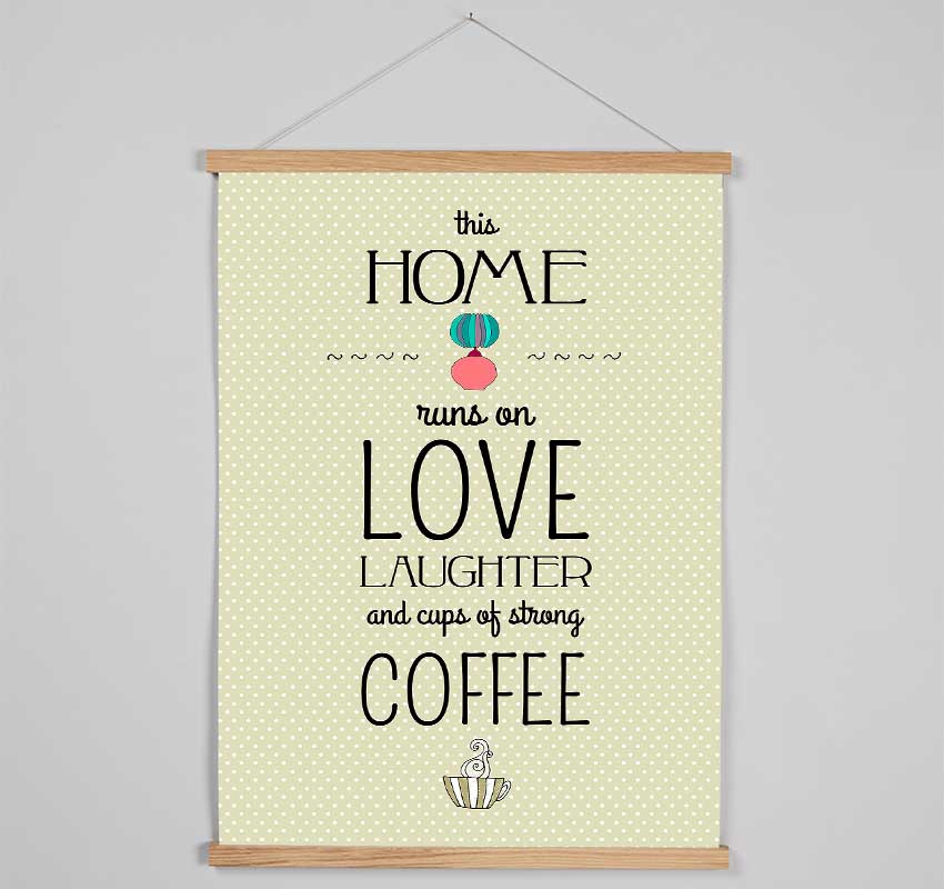 This Home Runs On Love Hanging Poster - Wallart-Direct UK