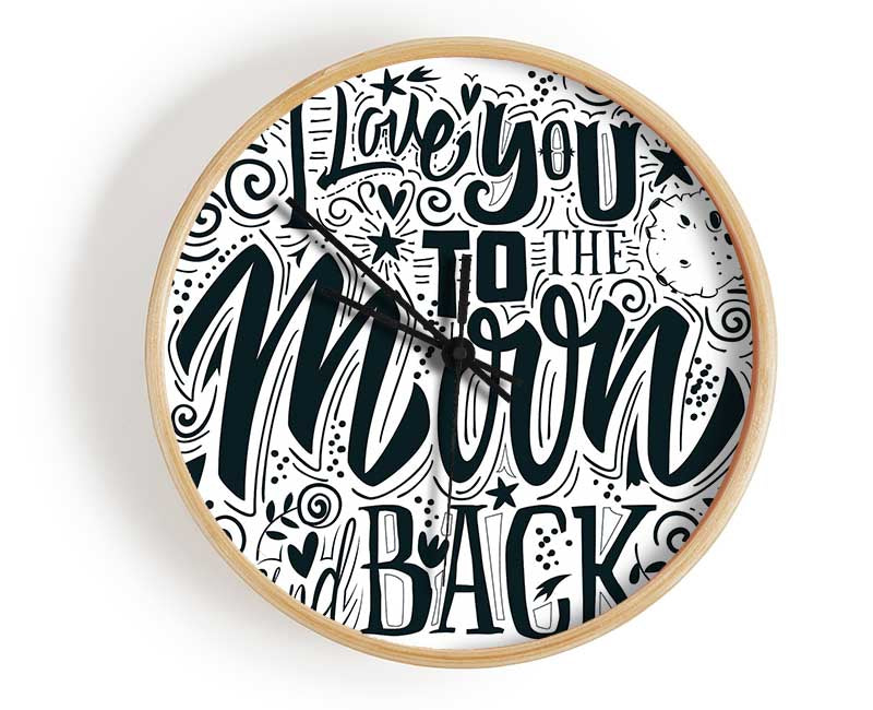 I Love You To The Moon And Back 1 Clock - Wallart-Direct UK