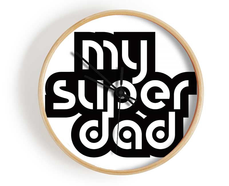 My Super Dad Clock - Wallart-Direct UK