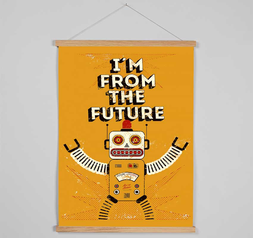 I'm From The Future Hanging Poster - Wallart-Direct UK