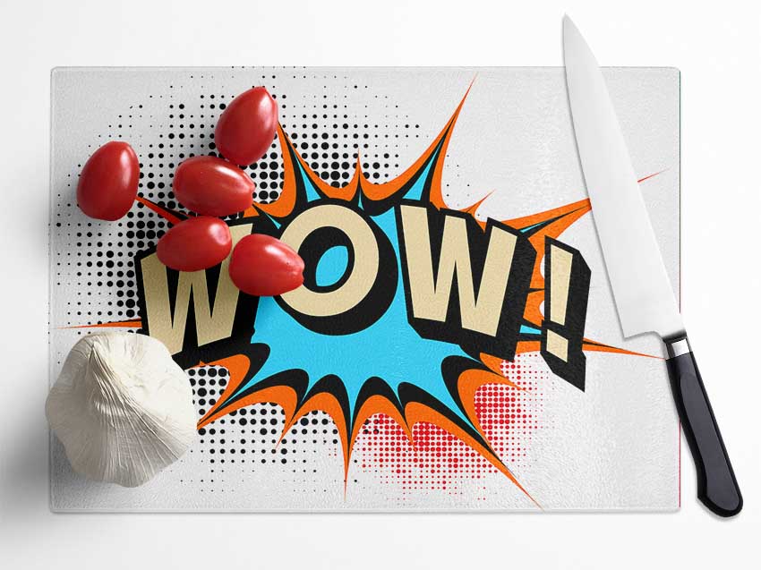 Wow Glass Chopping Board