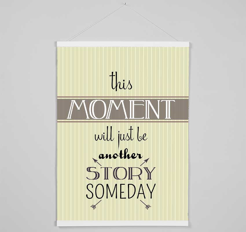 This Moment Hanging Poster - Wallart-Direct UK