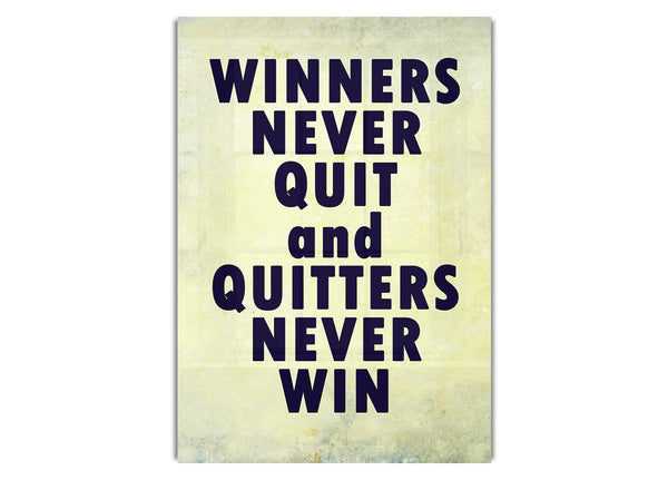 Winners Never Quit