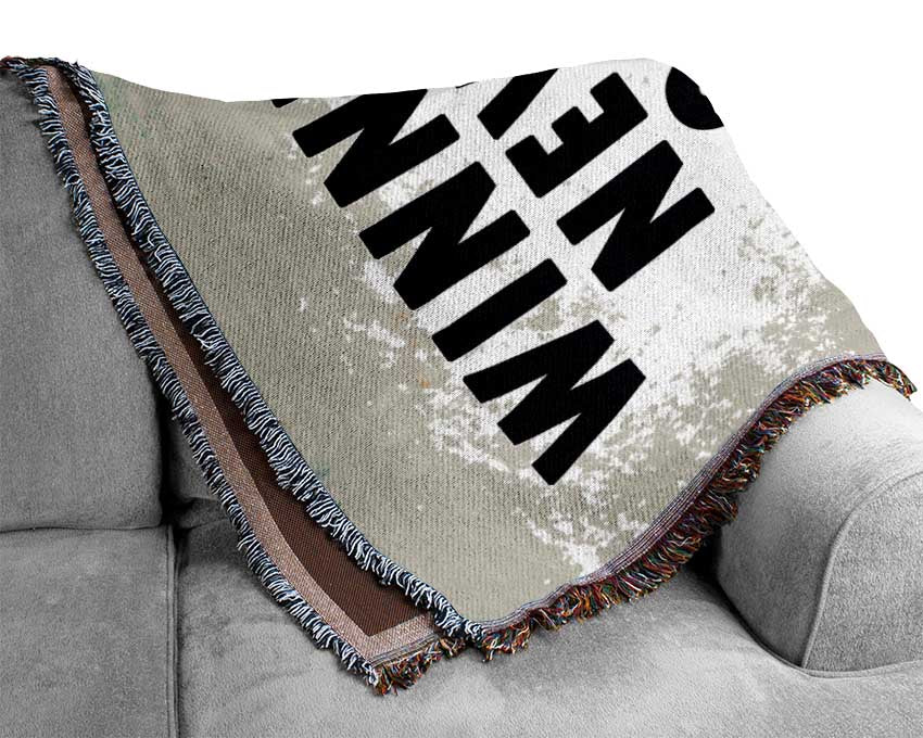 Winners Never Quit Woven Blanket