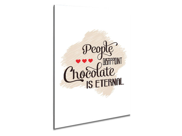 Chocolate Is Eternal