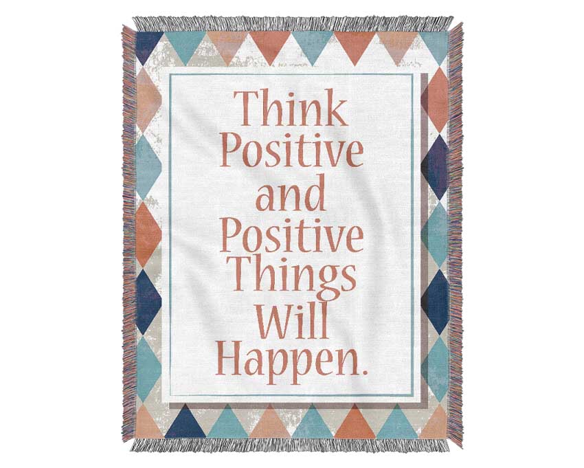 Think Positive Woven Blanket