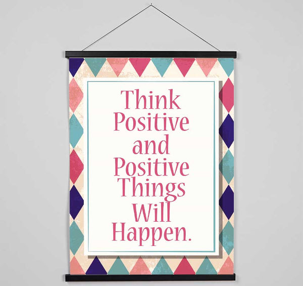 Think Positive Hanging Poster - Wallart-Direct UK