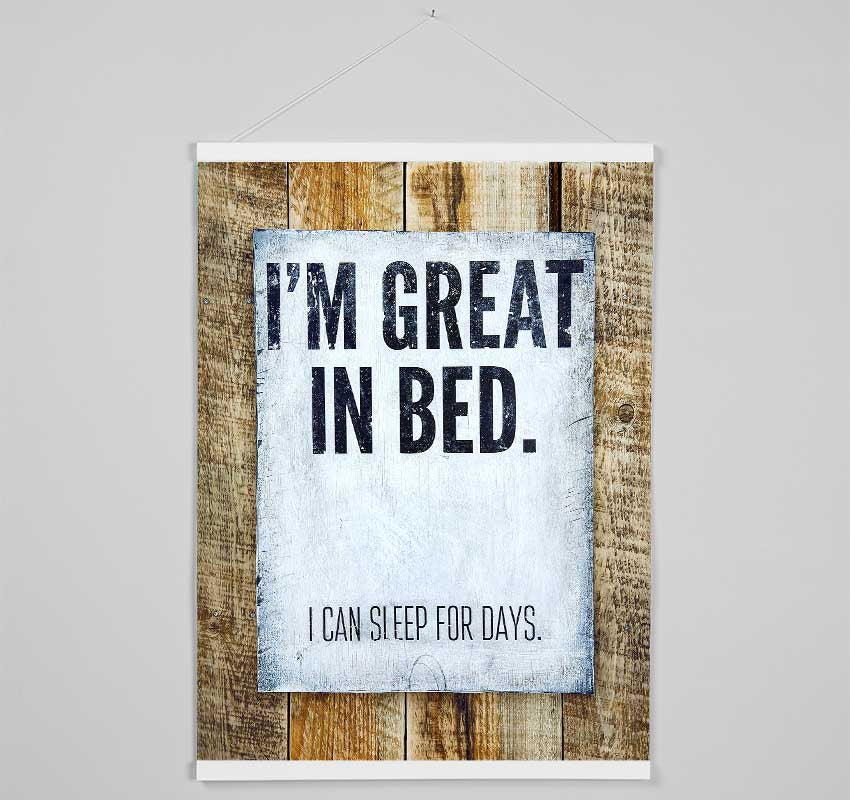 I'm Great In Bed Hanging Poster - Wallart-Direct UK