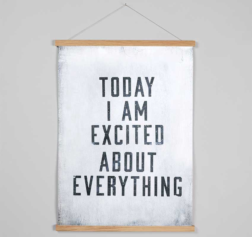 Today I Am Excited Hanging Poster - Wallart-Direct UK