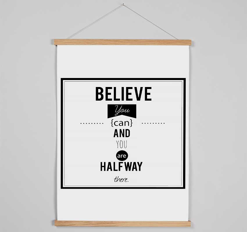 Believe You Can Hanging Poster - Wallart-Direct UK