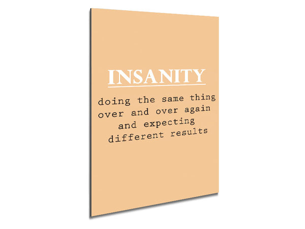 Insanity