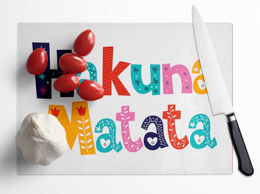 Hakuna Matata Glass Chopping Board