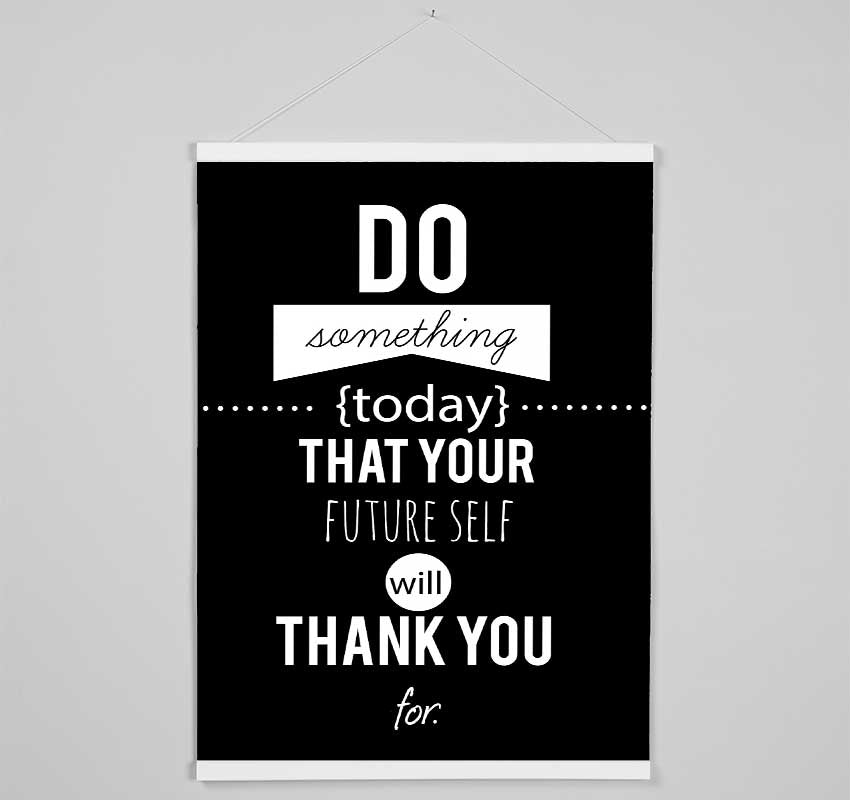 Do Something Today 1 Hanging Poster - Wallart-Direct UK