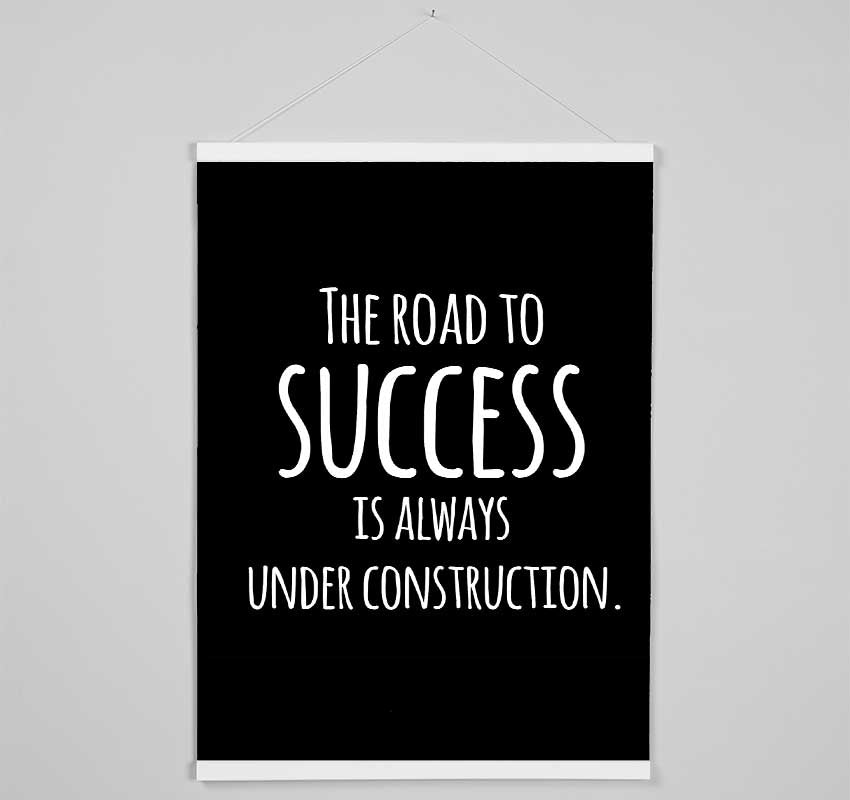 The Road To Success Hanging Poster - Wallart-Direct UK