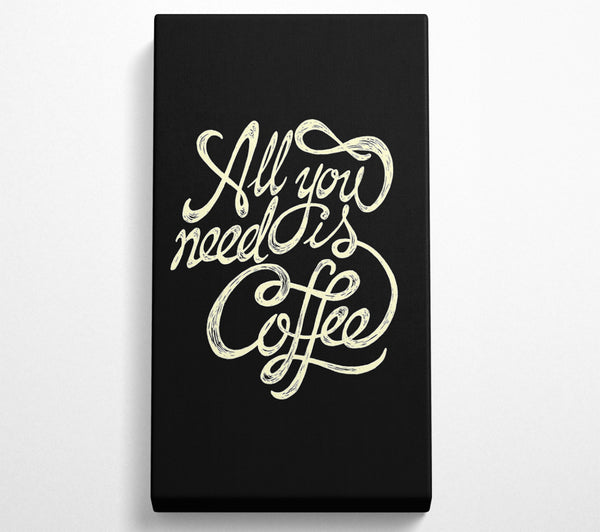 All You Need Is Coffee