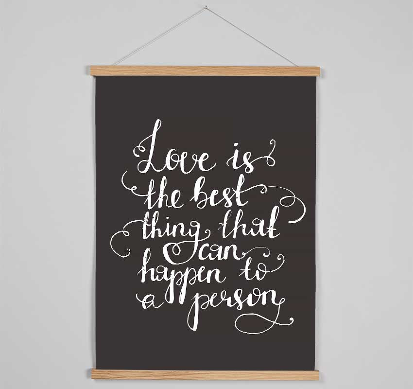 Love Is The Best Hanging Poster - Wallart-Direct UK