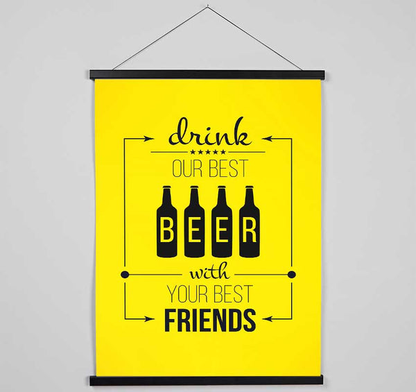 Drink Our Best Beer Hanging Poster - Wallart-Direct UK