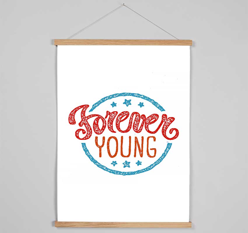 Forever Young Hanging Poster - Wallart-Direct UK