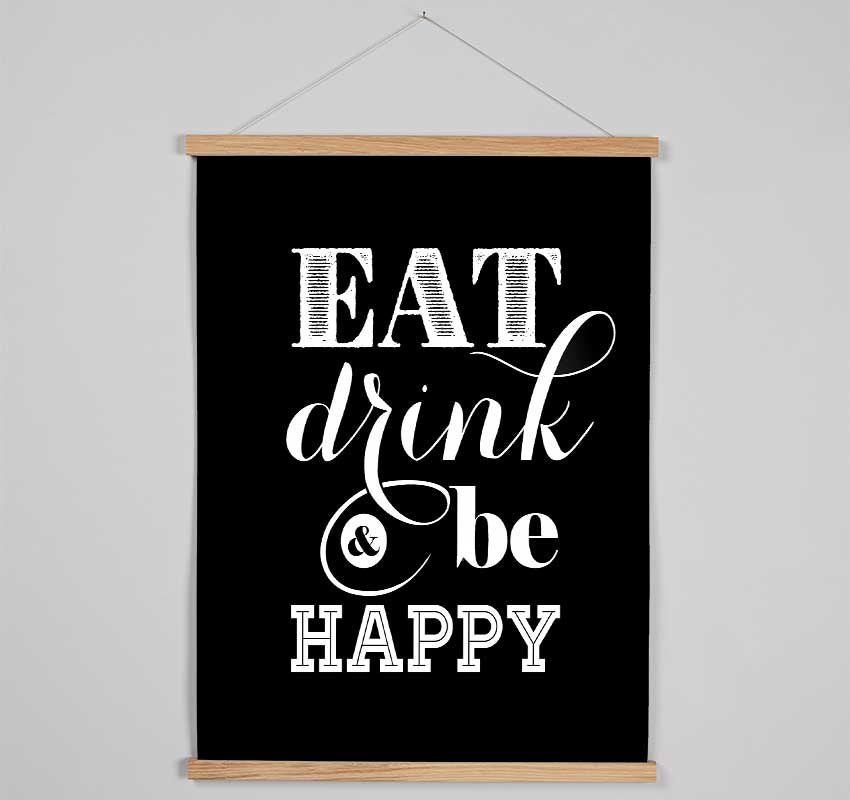 Eat Drink And Be Happy Hanging Poster - Wallart-Direct UK