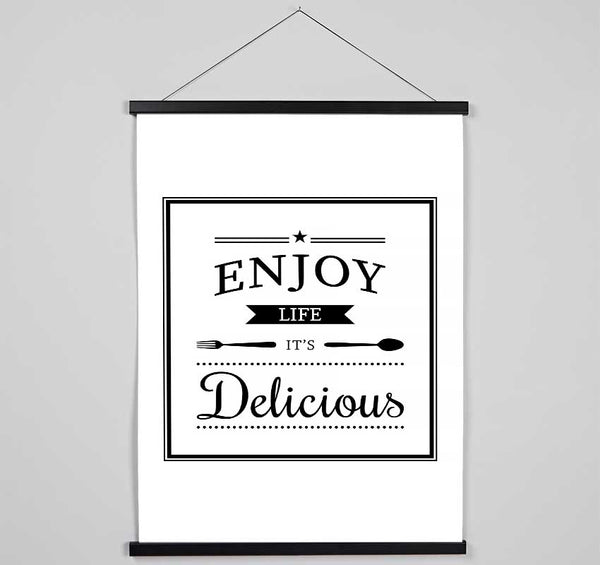 Enjoy Life It's Delicious Hanging Poster - Wallart-Direct UK