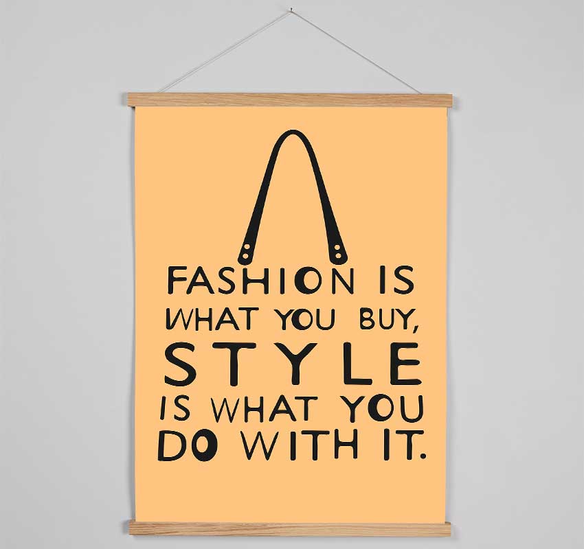 Fashion Is What You Buy Hanging Poster - Wallart-Direct UK