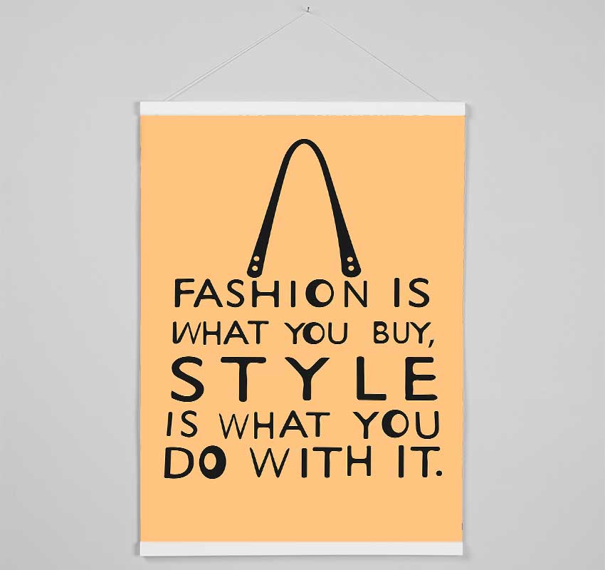 Fashion Is What You Buy Hanging Poster - Wallart-Direct UK