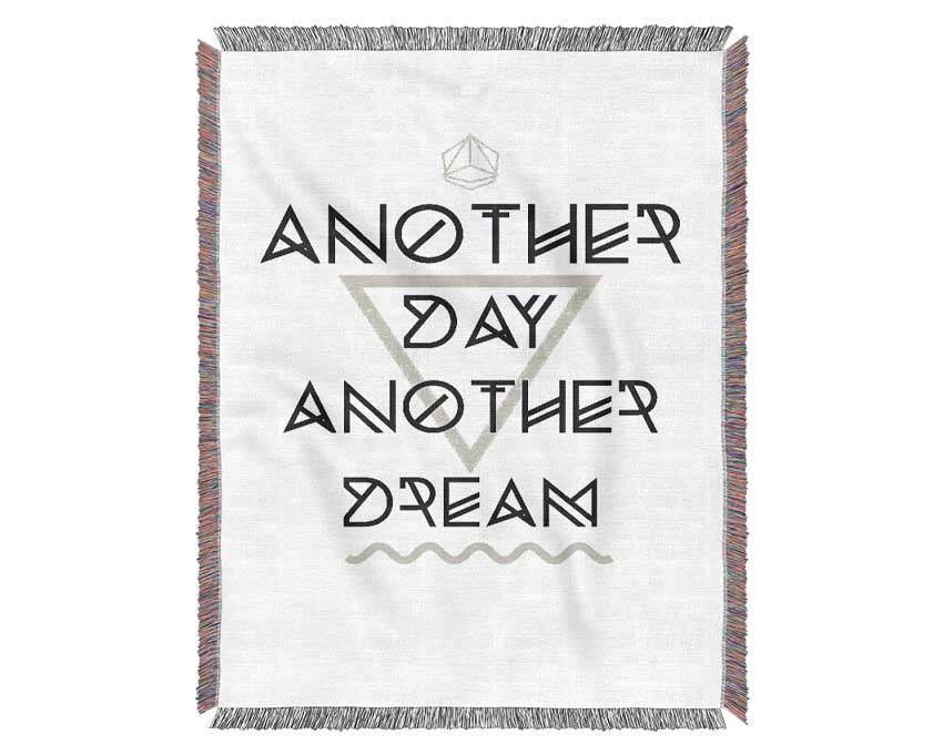 Another Day Another Dream Woven Blanket