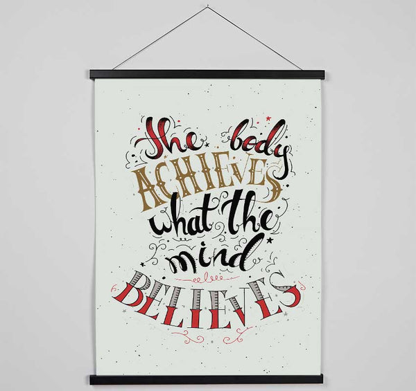 The Body Achieves What The Mind Hanging Poster - Wallart-Direct UK