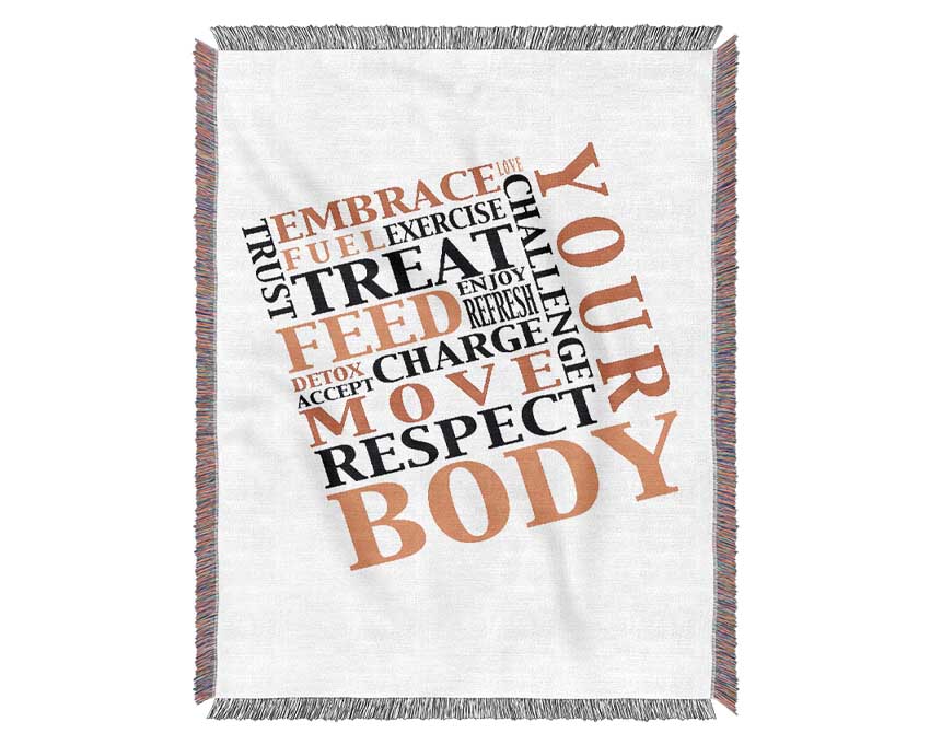 Respect Your Body Woven Blanket