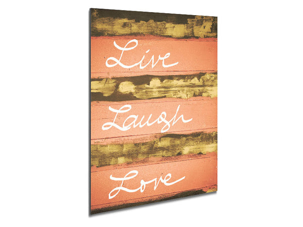 Live Laugh Love 3