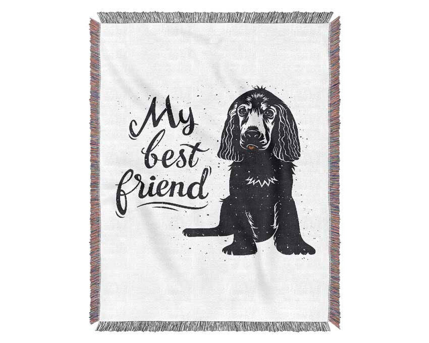 My Best Friend Dog Woven Blanket